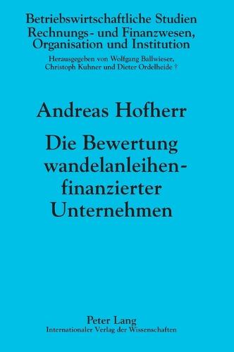 Die Bewertung wandelanleihenfinanzierter Unternehmen