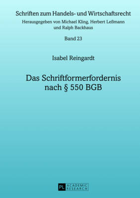 Das Schriftformerfordernis Nach § 550 Bgb