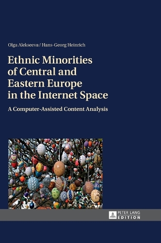 Ethnic Minorities of Central and Eastern Europe in the Internet Space
