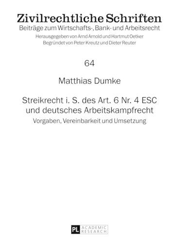 Streikrecht i. S. des Art. 6 Nr. 4 ESC und deutsches Arbeitskampfrecht