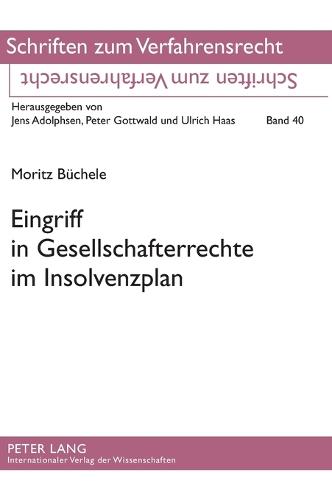 Eingriff in Gesellschafterrechte im Insolvenzplan
