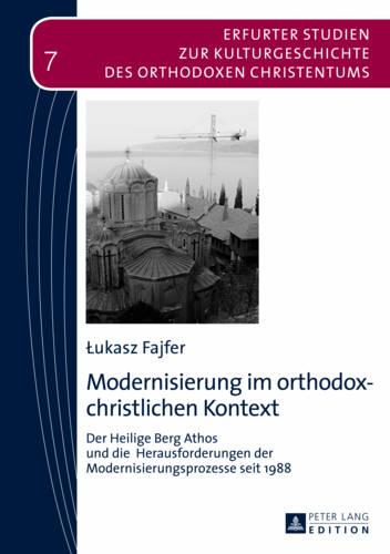 Modernisierung im orthodox-christlichen Kontext