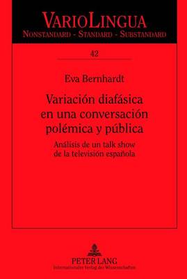 Variación Diafásica En Una Conversación Polémica Y Pública