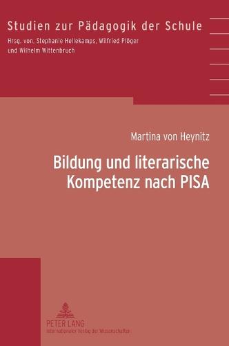 Bildung und literarische Kompetenz nach PISA