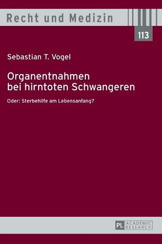 Organentnahmen bei hirntoten Schwangeren