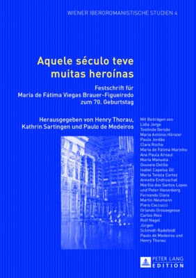 Aquele Século Teve Muitas Heroinas