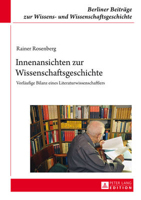 Innenansichten Zur Wissenschaftsgeschichte
