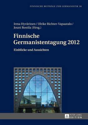 Finnische Germanistentagung 2012