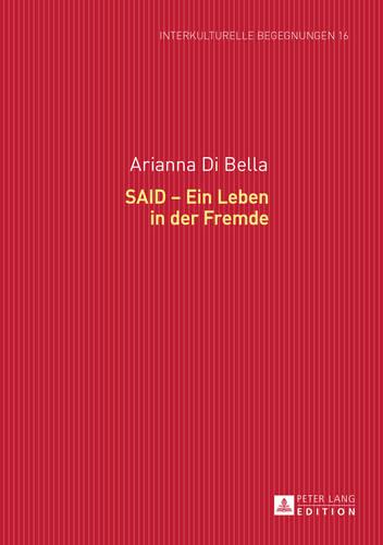 Said - Ein Leben in Der Fremde
