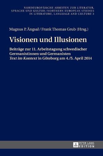 Visionen und Illusionen