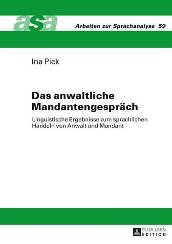 Das anwaltliche Mandantengespraech