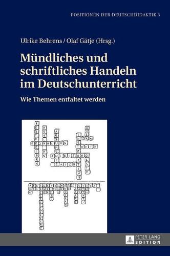 Muendliches und schriftliches Handeln im Deutschunterricht