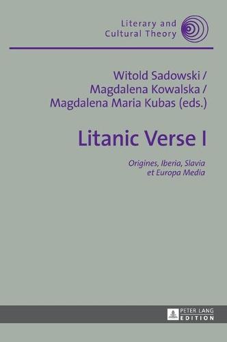 Litanic Verse I
