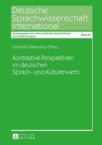 Kontrastive Perspektiven Im Deutschen Sprach- Und Kulturerwerb