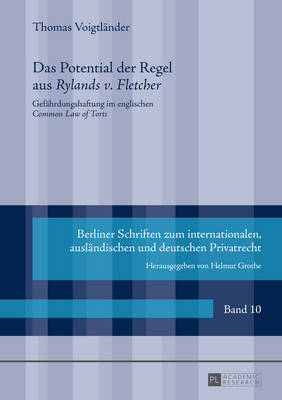 Das Potential Der Regel Aus «Rylands V. Fletcher»