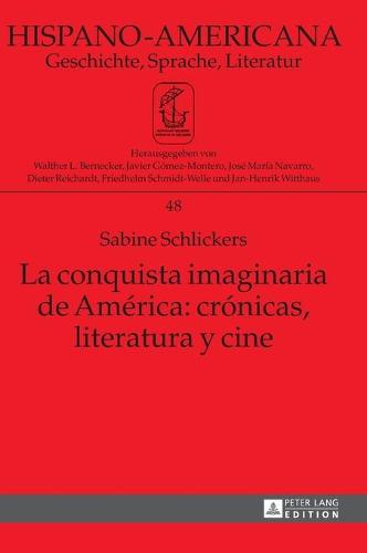 La conquista imaginaria de América