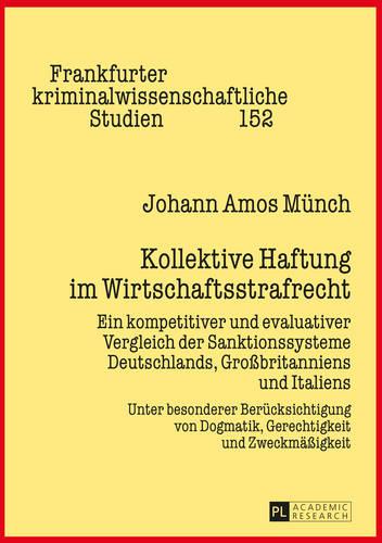 Kollektive Haftung im Wirtschaftsstrafrecht