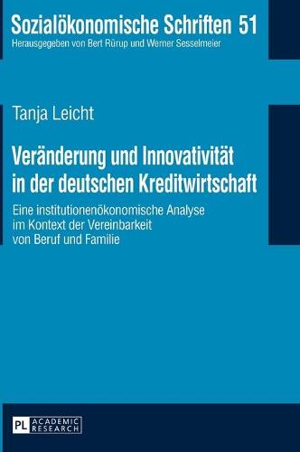 Veraenderung und Innovativitaet in der deutschen Kreditwirtschaft