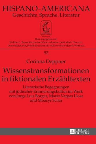 Wissenstransformationen in fiktionalen Erzaehltexten