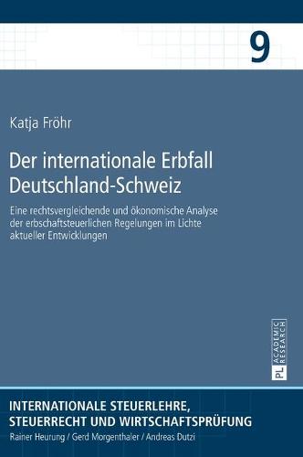Der internationale Erbfall Deutschland-Schweiz