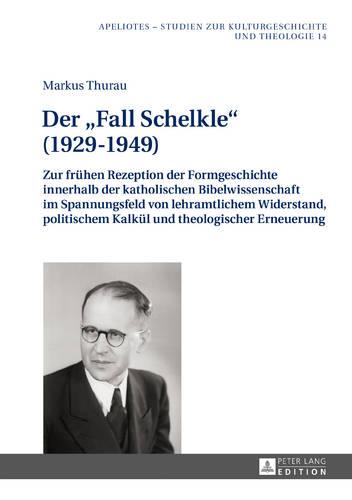 Der Fall Schelkle (1929-1949)