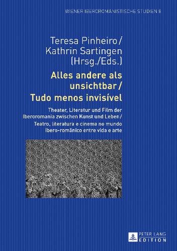 Alles andere als unsichtbar / Tudo menos invisível