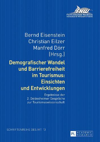 Demografischer Wandel und Barrierefreiheit im Tourismus