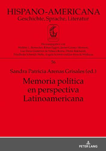 Memoria Política En Perspectiva Latinoamericana