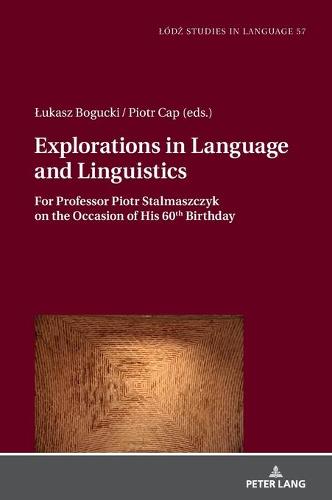 Explorations in Language and Linguistics