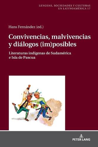 Convivencias, malvivencias y diálogos (im)posibles