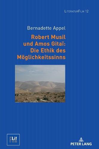 Robert Musil und Amos Gitaï