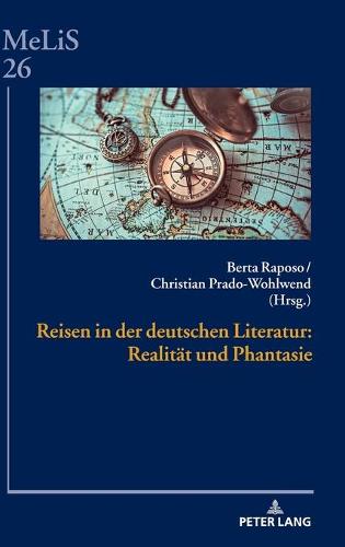 Reisen in der deutschen Literatur