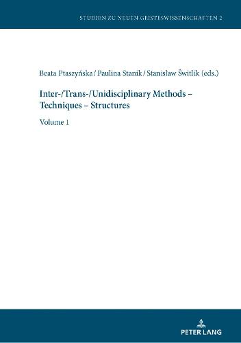Inter-/Trans-/Unidisciplinary Methods – Techniques