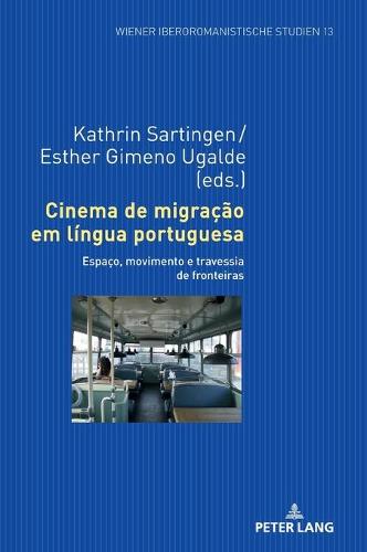 Cinema de migração em língua portuguesa