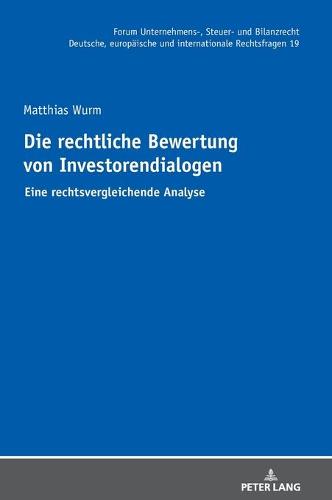 Die rechtliche Bewertung von Investorendialogen