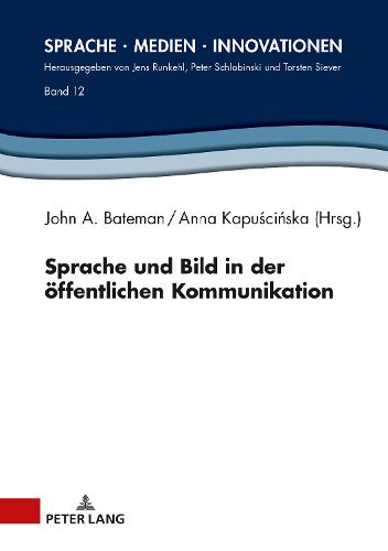 Sprache und Bild in der oeffentlichen Kommunikation