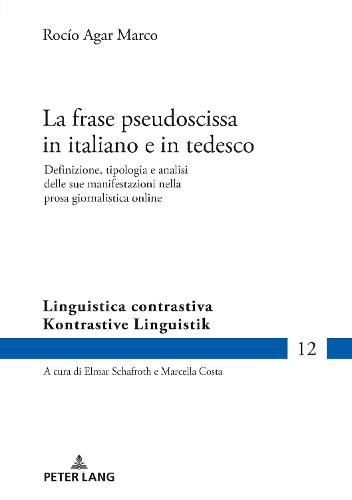 La frase pseudoscissa in italiano e in tedesco