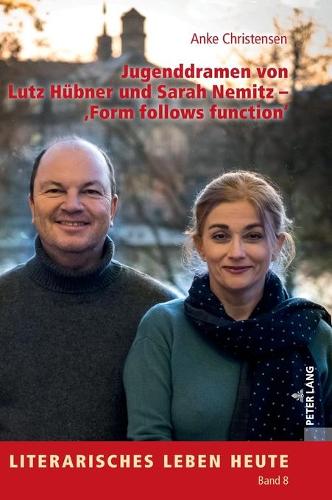 Jugenddramen von Lutz Huebner und Sarah Nemitz - Form follows function