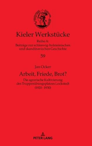 Arbeit, Friede, Brot?