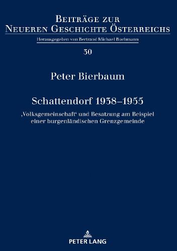 Schattendorf 1938-1955