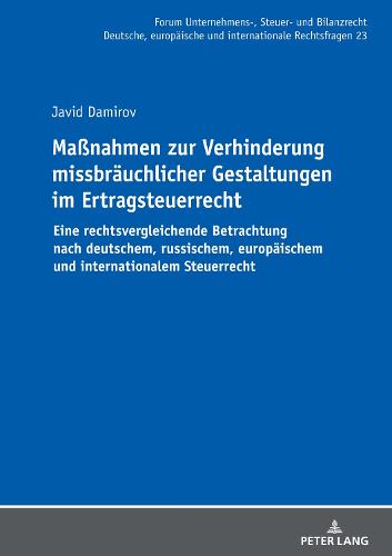 Maßnahmen Zur Verhinderung Missbraeuchlicher Gestaltungen Im Ertragsteuerrecht