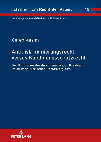 Antidiskriminierungsrecht versus Kuendigungsschutzrecht
