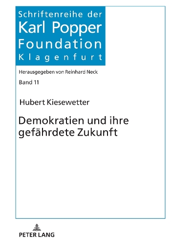 Demokratien und ihre gefaehrdete Zukunft