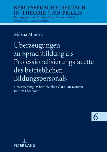 Ueberzeugungen zu Sprachbildung als Professionalisierungsfacette des betrieblichen Bildungspersonals