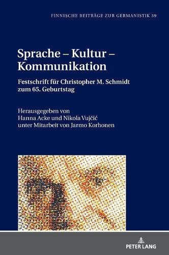 Sprache – Kultur – Kommunikation