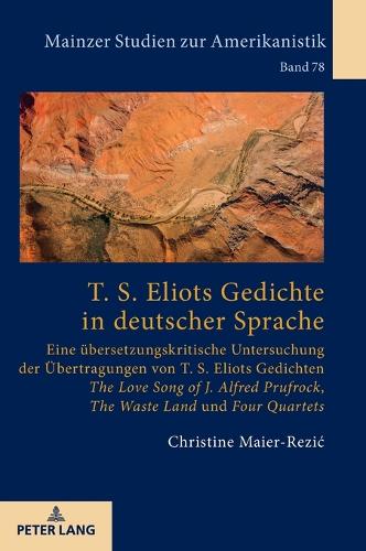 T. S. Eliots Gedichte in deutscher Sprache