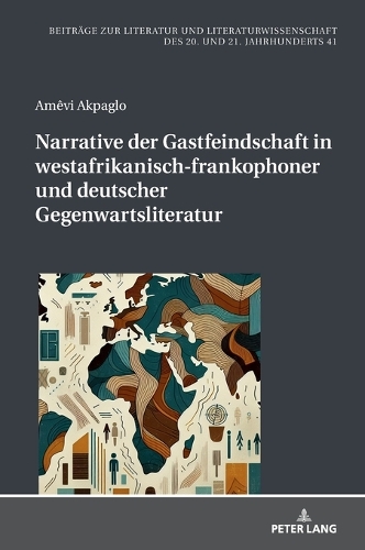 Narrative der Gastfeindschaft in westafrikanisch-frankophoner und deutscher Gegenwartsliteratur