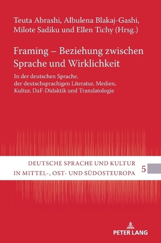 Framing - Beziehung zwischen Sprache und Wirklichkeit