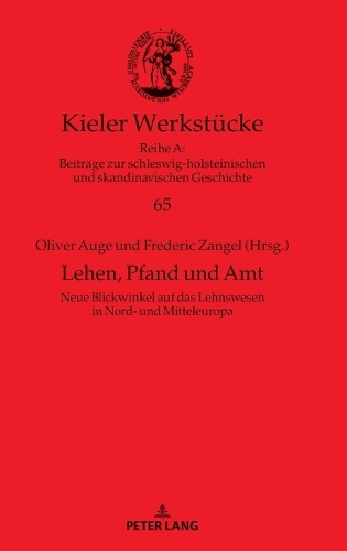 Lehen, Pfand und Amt