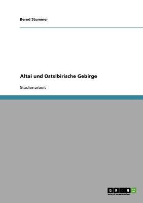 Altai Und Ostsibirische Gebirge